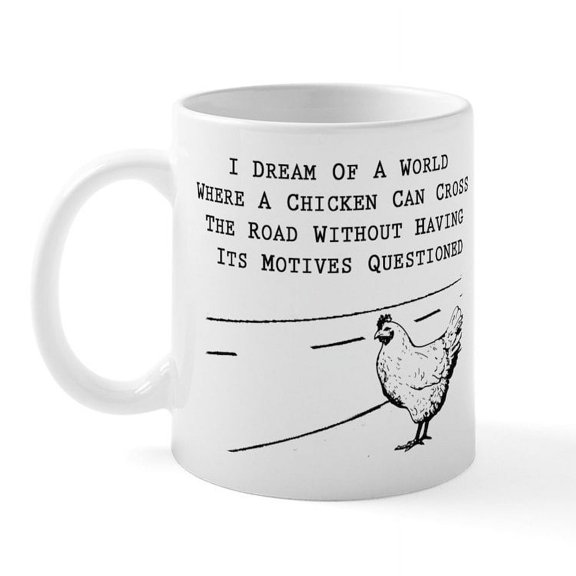 CafePress - Chicken Motives Questioned Mugs - 11 oz Ceramic Mug - Novelty Coffee Tea Cup