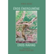 Eros Raving (Hardcover)