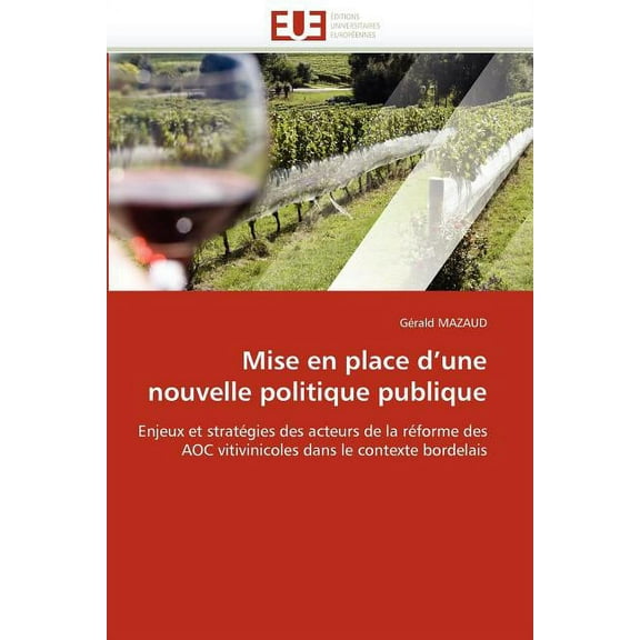 Mise En Place d''une Nouvelle Politique Publique (Paperback)
