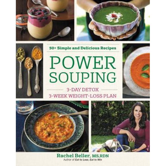 Pre-Owned Power Souping: 3-Day Detox, 3-Week Weight-Loss Plan (Paperback) 0062424920 9780062424921