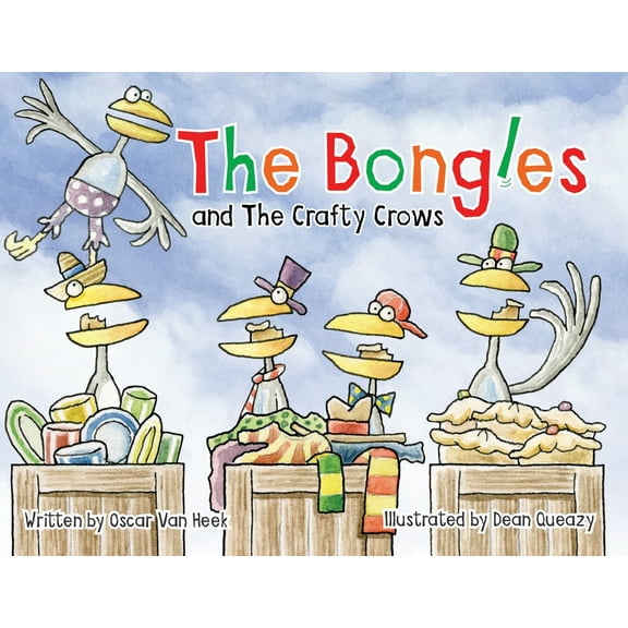 The Bongles and the Crafty Crows, (Paperback)