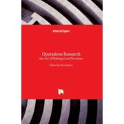 Operations Research: the Art of Making Good Decisions (Hardcover)