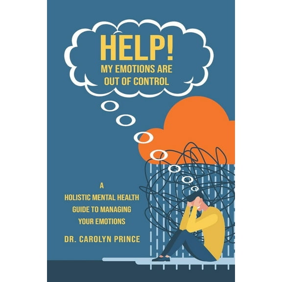 Help! My Emotions Are Out of Control, (Paperback)