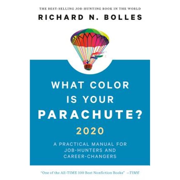 Pre-Owned What Color Is Your Parachute? 2020: A Practical Manual for Job-Hunters and Career-Changers