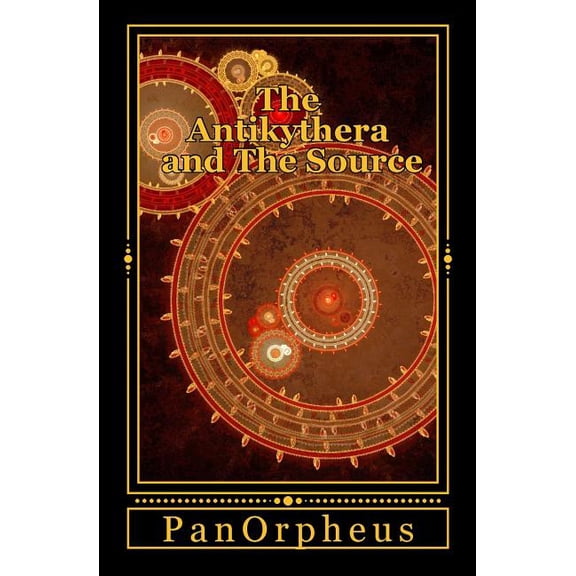 The Antikythera and The Source (Paperback)