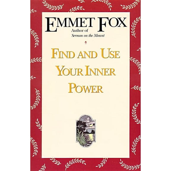 Find and Use Your Inner Power, (Paperback)