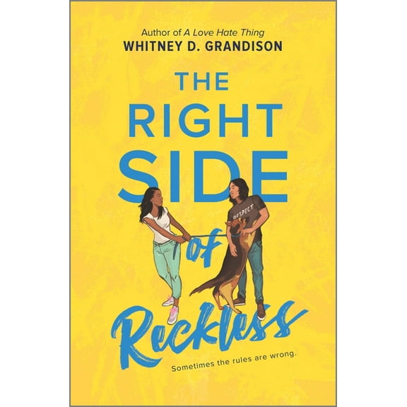 The Right Side of Reckless, (Hardcover)