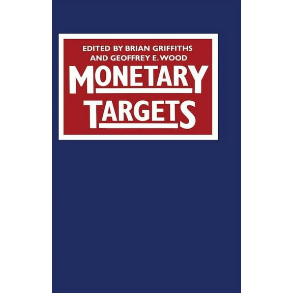Monetary Targets, (Paperback)