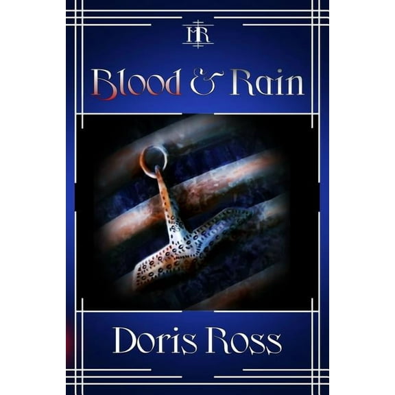 Hidden Reaches: Blood & Rain (Paperback)