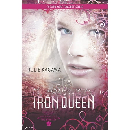 Iron Fey: Call of the Forgotten: The Iron Queen (Other)