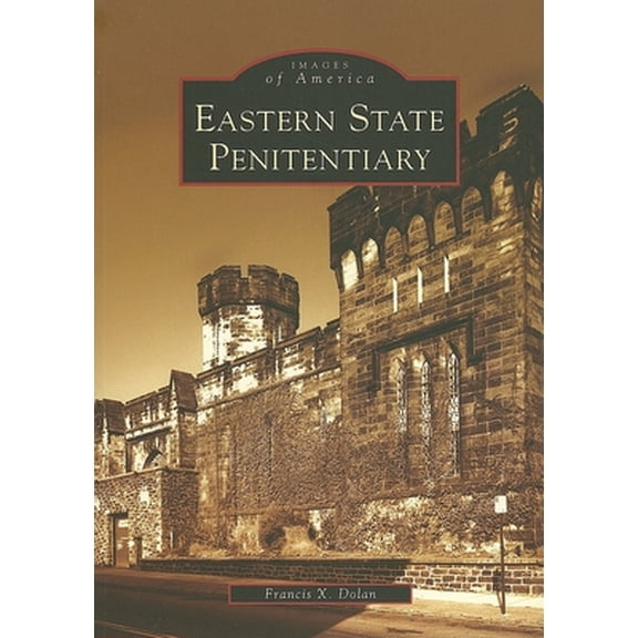 Pre-Owned Eastern State Penitentiary (Paperback) 0738550396 9780738550398