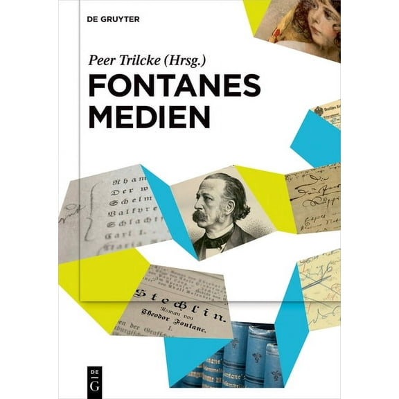 Fontanes Medien, (Hardcover)