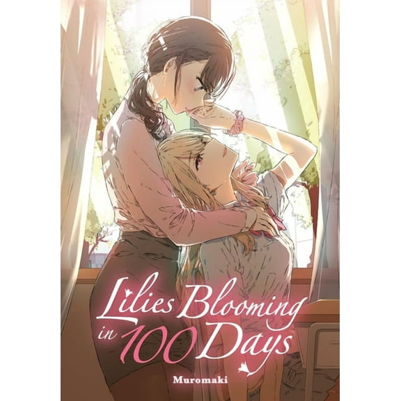 Lilies Blooming in 100 Days (Manga), (Paperback)