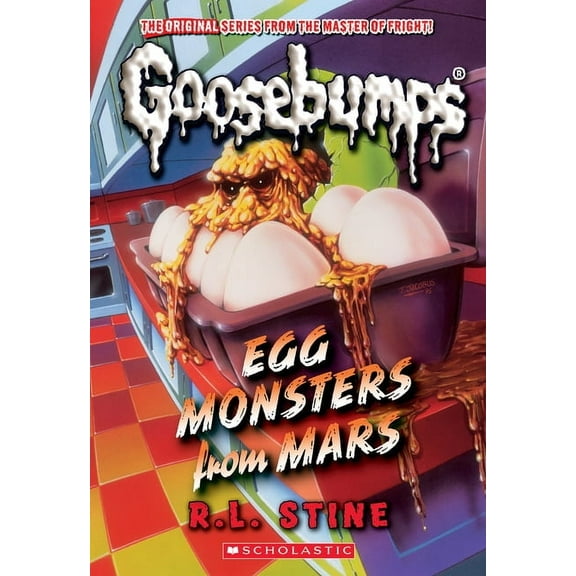 Classic Goosebumps Egg Monsters from Mars (Classic Goosebumps #40): Volume 40, (Paperback)