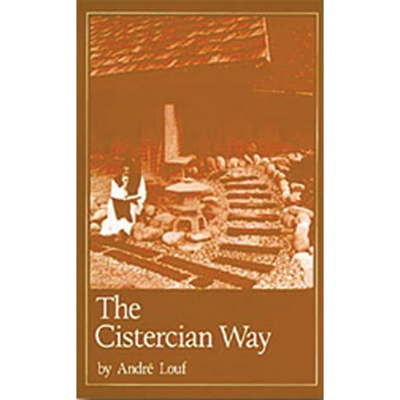 Cistercian Studies Series: The Cistercian Way (Series #76) (Paperback)