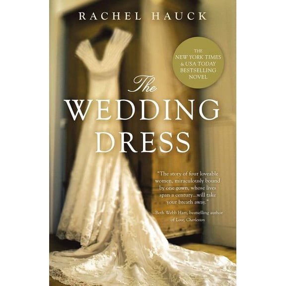 The Wedding Dress: A Split-Time Romance with a Thread of Magical Realism, (Paperback)