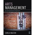 thumbnail image 1 of Pre-Owned Arts Management: An entrepreneurial approach (Paperback) 0765641542 9780765641540, 1 of 1