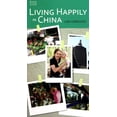 thumbnail image 1 of Vivre Heureux en Chine, 1 of 1