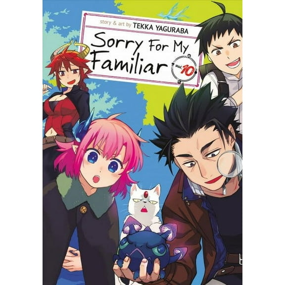 Sorry For My Familiar: Sorry For My Familiar Vol. 10 (Series #10) (Paperback)