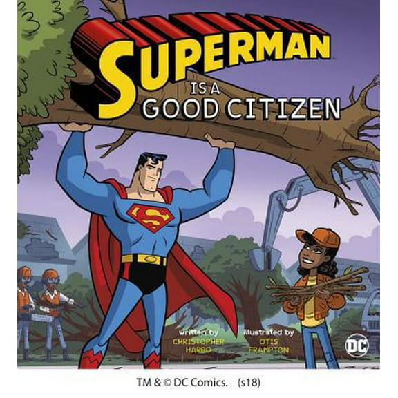 Pre-Owned Superman Is a Good Citizen (Paperback) 1623709563 9781623709563