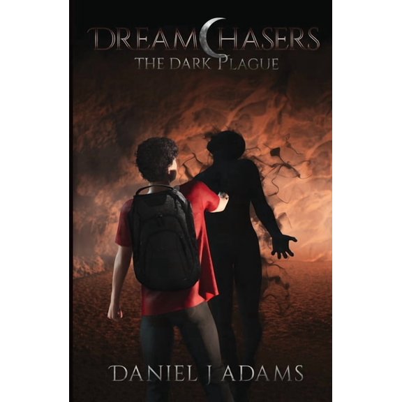 Dreamchasers Dreamchasers: The Dark Plague, Book 2, (Paperback)