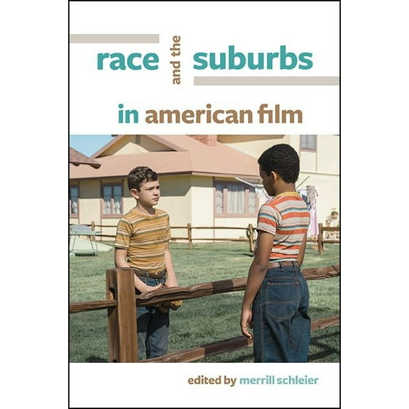 Suny Series, Horizons of Cinema Race and the Suburbs in American Film, (Hardcover)