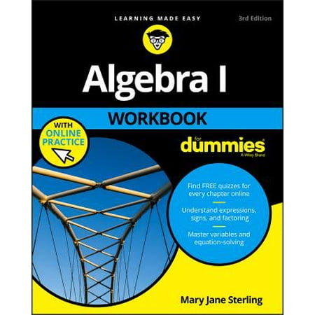 Algebra I Workbook for Dummies (Best Pre Algebra Textbook)