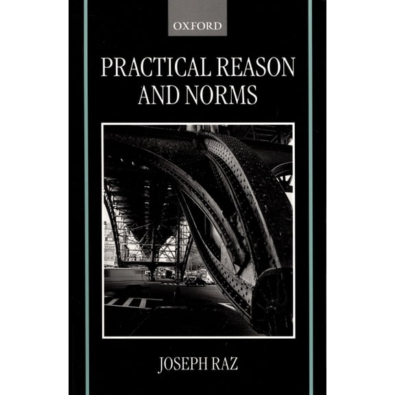 Practical Reason and Norms, (Paperback)