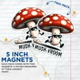 thumbnail image 3 of (2 Pack) Mush-Vroom Punny Mushroom Magnets - Mycology Mushroom Fungi Magnet - 5" On Longest Side - Premium Magnet - for Cars, Refrigerators, Toolboxes, Lockers - Made in USA - MAG0543, 3 of 7