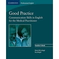 thumbnail image 1 of Good Practice Teacher's Book: Communication Skills in English for the Medical Practitioner, 1 of 1