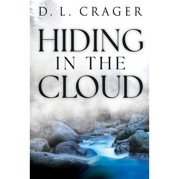 Hiding in the Cloud, (Paperback)