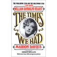 thumbnail image 1 of Les Temps Que Nous Avons Eus, la Vie avec William Randolph Hearst, 1 of 2