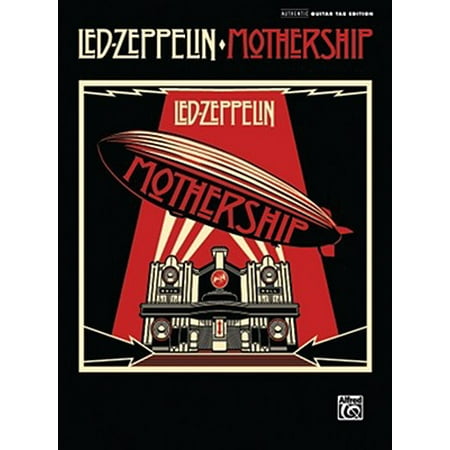 Led Zeppelin Tab Book - Led Zeppelin -- Mothership : Authentic Guitar Tab