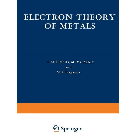 Electron Theory of Metals, (Paperback)