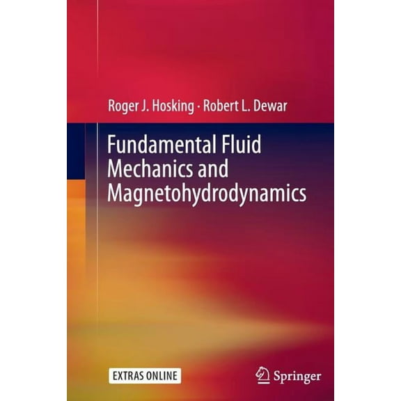 Fundamental Fluid Mechanics and Magnetohydrodynamics, (Paperback)