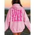 thumbnail image 4 of Women's Hooded Sweatshirt With Slogan Print And Kangaroo Pocket FAITH OVER FEAR PSALM, 4 of 5