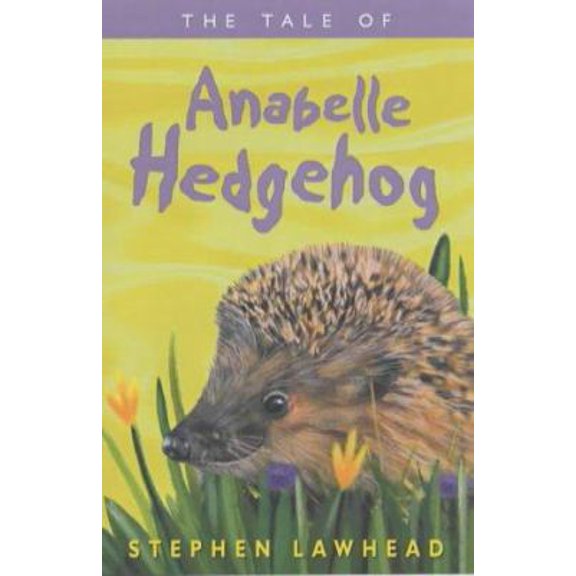 Pre-Owned The Tale of Anabelle Hedgehog: The Third Riverbank Story (Paperback) 0745946771 9780745946771