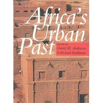 Africa's Urban Past, (Paperback)