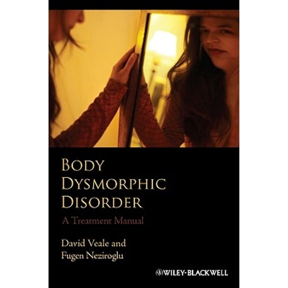 Pre-Owned Body Dysmorphic Disorder (Paperback) 047085121X 9780470851210