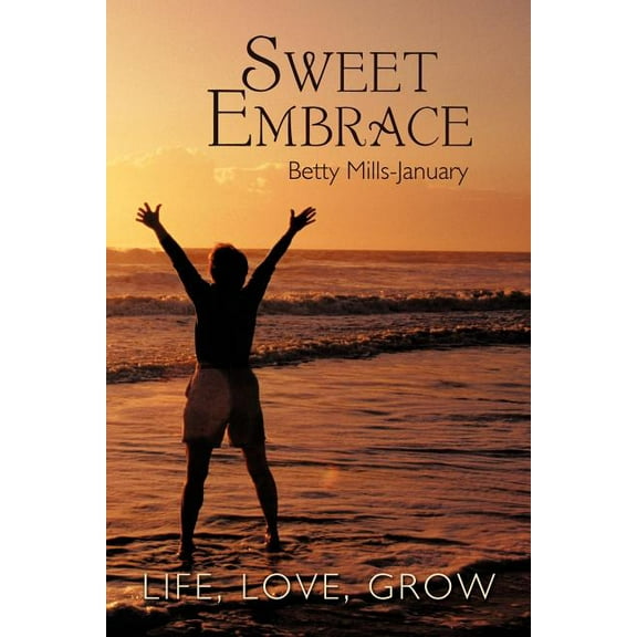 Sweet Embrace (Paperback)