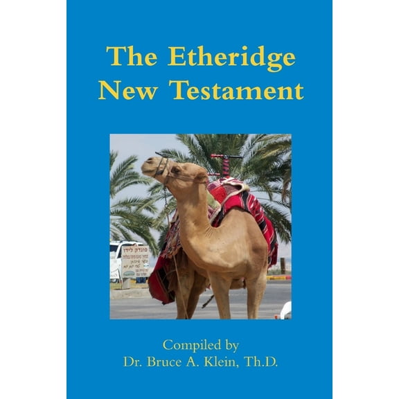 The Etheridge New Testament (Paperback)