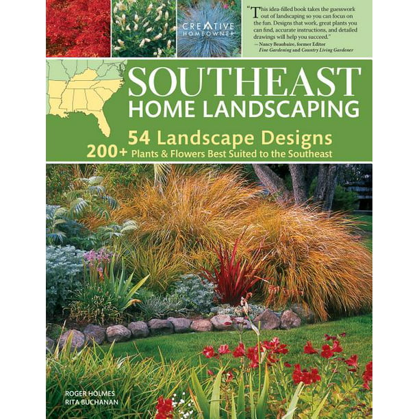 Home Landscaping: Southeast Home Landscaping, 3rd Edition (Edition 3 ...
