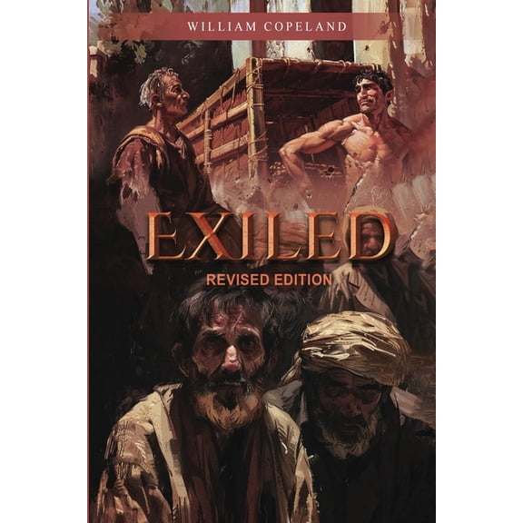 Exiled: Revised Edition, (Paperback)