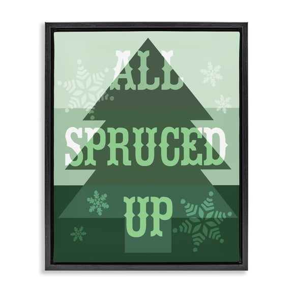 Stupell Industries Contemporary All Spruced Up Holiday Pun Black Floating Frame Canvas Art, 17 x 21, by Lil' Rue