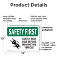 thumbnail image 2 of (2 Pack) Fasten Seat Belt Before Moving Vehicle OSHA Safety First Sign 14 Inch X 10 Inch Plastic Sign, Weather Resistant, UV Protected for Workplace, Business, and Construction Site,, 2 of 8