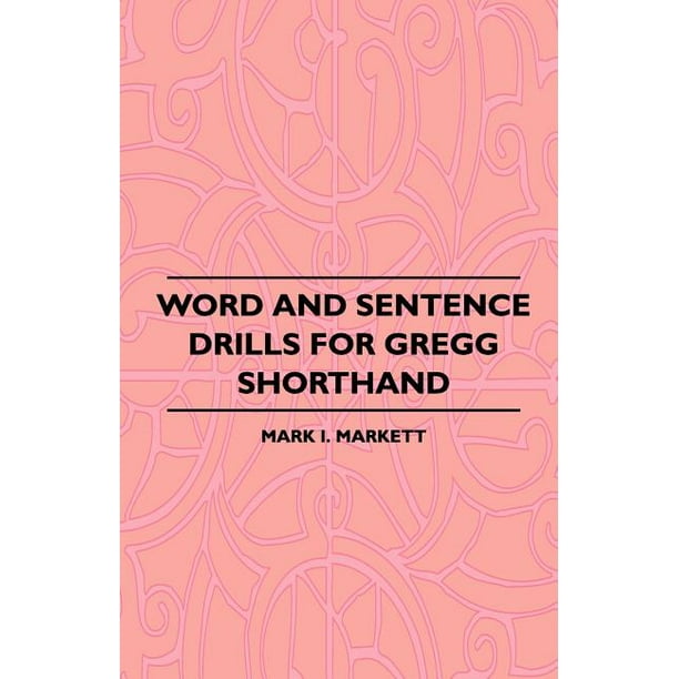 Word And Sentence Drills For Gregg Shorthand (Paperback)