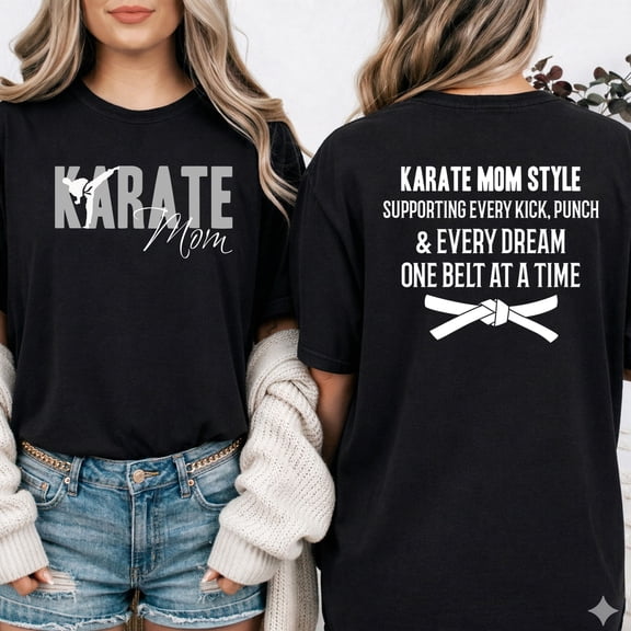 Karate Mom T-Shirt ā Martial Arts Family Theme ā Mother's Day Gift