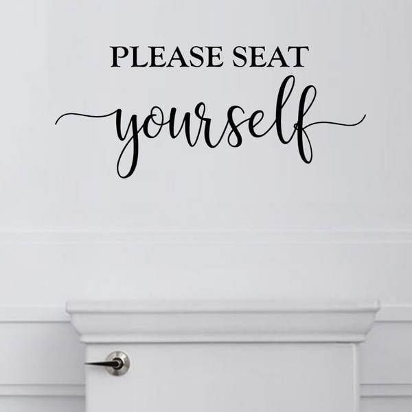 Please Seat Yourself Bathroom Vinyl Wall Decal