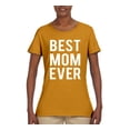 thumbnail image 2 of Wild Bobby, Best Mom Ever Mothers Day Gift, Mother's Day, Women Graphic T-Shirt, Gold, 2XL, 2 of 3
