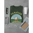 thumbnail image 3 of Id Rather Be Golfing T-Shirt Men -Smartprints Designs, Male Small, 3 of 4